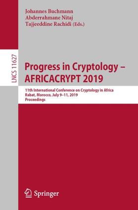 Buchmann / Rachidi / Nitaj |  Progress in Cryptology ¿ AFRICACRYPT 2019 | Buch |  Sack Fachmedien
