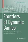 Petrosyan / Mazalov / Zenkevich |  Frontiers of Dynamic Games | eBook | Sack Fachmedien