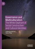 Koerner / Pillay |  Governance and Multiculturalism | eBook | Sack Fachmedien