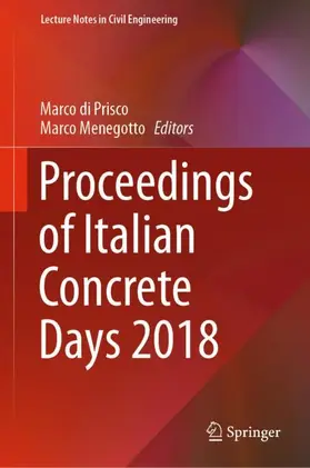 Menegotto / di Prisco |  Proceedings of Italian Concrete Days 2018 | Buch |  Sack Fachmedien