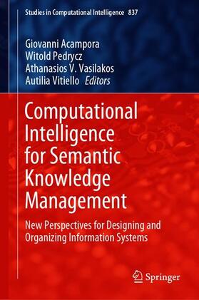 Acampora / Vitiello / Pedrycz |  Computational Intelligence for Semantic Knowledge Management | Buch |  Sack Fachmedien