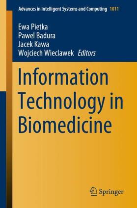 Pietka / Wieclawek / Badura | Information Technology in Biomedicine | Buch | 978-3-030-23761-5 | sack.de
