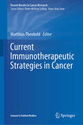 Theobald |  Current Immunotherapeutic Strategies in Cancer | eBook | Sack Fachmedien