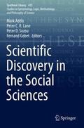 Addis / Gobet / Lane |  Scientific Discovery in the Social Sciences | Buch |  Sack Fachmedien