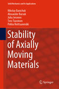 Banichuk / Barsuk / Jeronen |  Stability of Axially Moving Materials | eBook | Sack Fachmedien