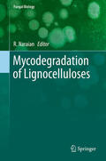 Naraian |  Mycodegradation of Lignocelluloses | eBook | Sack Fachmedien