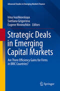 Ivashkovskaya / Grigorieva / Nivorozhkin |  Strategic Deals in Emerging Capital Markets | eBook | Sack Fachmedien
