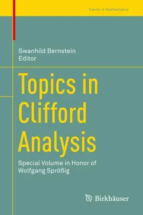 Bernstein |  Topics in Clifford Analysis | Buch |  Sack Fachmedien
