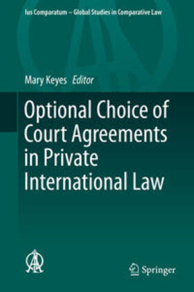 Keyes | Optional Choice of Court Agreements in Private International Law | E-Book | sack.de