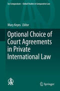 Keyes |  Optional Choice of Court Agreements in Private International Law | eBook | Sack Fachmedien
