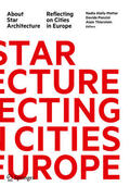 Alaily-Mattar / Ponzini / Thierstein |  About Star Architecture | eBook | Sack Fachmedien