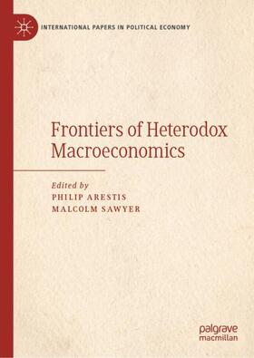 Sawyer / Arestis | Frontiers of Heterodox Macroeconomics | Buch | 978-3-030-23928-2 | sack.de