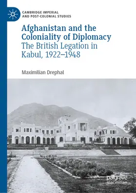 Drephal | Afghanistan and the Coloniality of Diplomacy | E-Book | sack.de