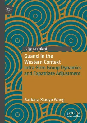 Wang |  Guanxi in the Western Context | Buch |  Sack Fachmedien