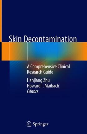 Maibach / Zhu | Skin Decontamination | Buch | 978-3-030-24008-0 | sack.de