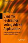 Terán |  Dynamic Profiles for Voting Advice Applications | Buch |  Sack Fachmedien