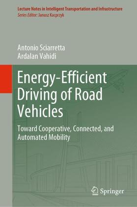 Vahidi / Sciarretta |  Energy-Efficient Driving of Road Vehicles | Buch |  Sack Fachmedien