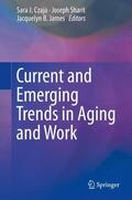 Czaja / James / Sharit |  Current and Emerging Trends in Aging and Work | Buch |  Sack Fachmedien