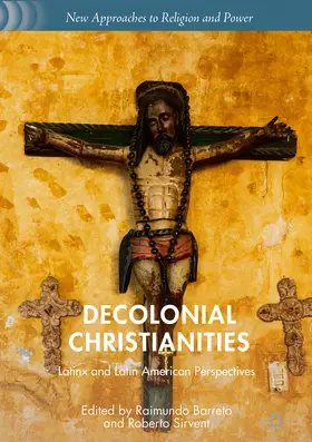 Barreto / Sirvent | Decolonial Christianities | E-Book | sack.de