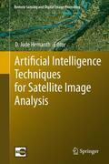 Hemanth |  Artificial Intelligence Techniques for Satellite Image Analysis | Buch |  Sack Fachmedien