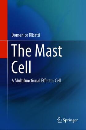 Ribatti |  The Mast Cell | Buch |  Sack Fachmedien