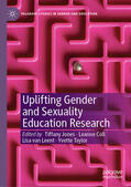 Jones / Coll / van Leent |  Uplifting Gender and Sexuality Education Research | eBook | Sack Fachmedien