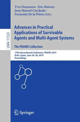 Demazeau / De la Prieta / Matson |  Advances in Practical Applications of Survivable Agents and Multi-Agent Systems: The PAAMS Collection | Buch |  Sack Fachmedien