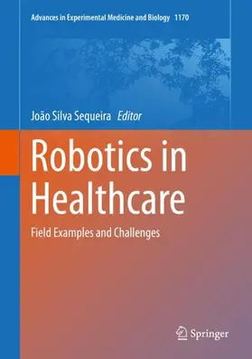 Sequeira |  Robotics in Healthcare | Buch |  Sack Fachmedien