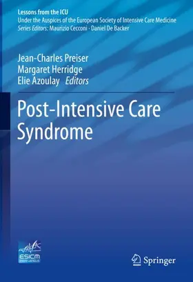 Preiser / Azoulay / Herridge | Post-Intensive Care Syndrome | Buch | 978-3-030-24249-7 | sack.de