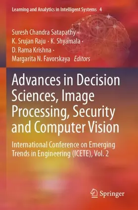 Satapathy / Raju / Shyamala |  Advances in Decision Sciences, Image Processing, Security and Computer Vision | Buch |  Sack Fachmedien