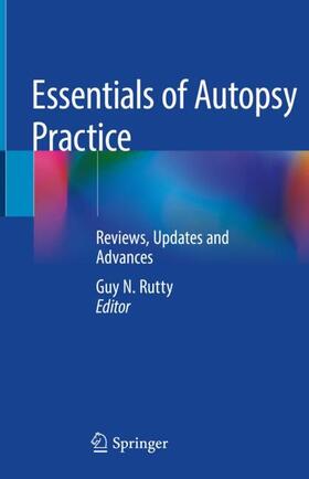 Rutty | Essentials of Autopsy Practice | Buch | 978-3-030-24329-6 | sack.de