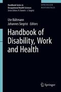 Siegrist / Bültmann |  Handbook of Disability, Work and Health | Buch |  Sack Fachmedien