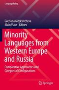 Viaut / Moskvitcheva |  Minority Languages from Western Europe and Russia | Buch |  Sack Fachmedien