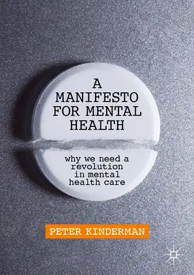 Kinderman | A Manifesto for Mental Health | E-Book | www.sack.de