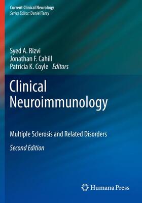 Rizvi / Coyle / Cahill | Clinical Neuroimmunology | Buch | 978-3-030-24438-5 | sack.de