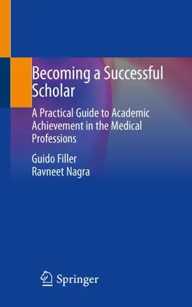 Nagra / Filler |  Becoming a Successful Scholar | Buch |  Sack Fachmedien