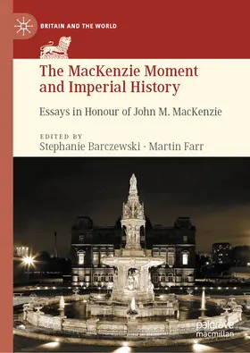 Barczewski / Farr | The MacKenzie Moment and Imperial History | E-Book | sack.de