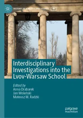 Drabarek / Radzki / Wolenski |  Interdisciplinary Investigations into the Lvov-Warsaw School | Buch |  Sack Fachmedien