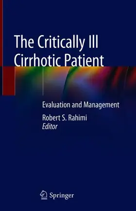 Rahimi | The Critically Ill Cirrhotic Patient | Buch | 978-3-030-24489-7 | www.sack.de