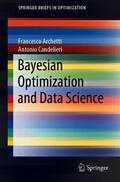 Candelieri / Archetti |  Bayesian Optimization and Data Science | Buch |  Sack Fachmedien