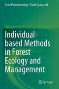 Grabarnik / Pommerening |  Individual-based Methods in Forest Ecology and Management | Buch |  Sack Fachmedien
