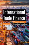 Bhogal / Trivedi |  International Trade Finance | eBook | Sack Fachmedien