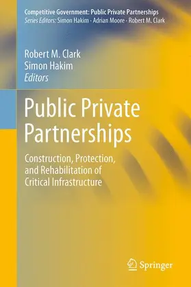 Hakim / Clark |  Public Private Partnerships | Buch |  Sack Fachmedien