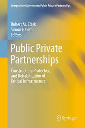 Clark / Hakim | Public Private Partnerships | E-Book | sack.de