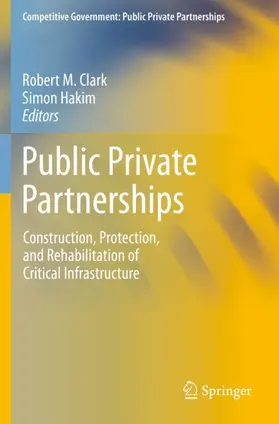 Hakim / Clark |  Public Private Partnerships | Buch |  Sack Fachmedien