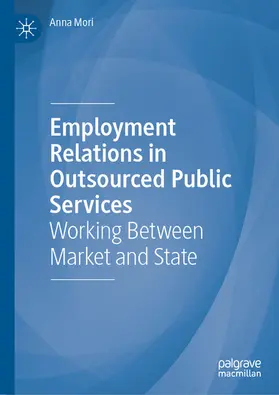 Mori | Employment Relations in Outsourced Public Services | E-Book | www.sack.de