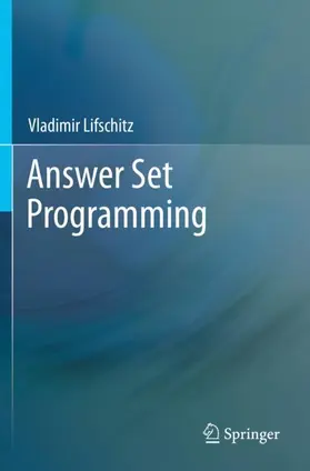 Lifschitz |  Answer Set Programming | Buch |  Sack Fachmedien