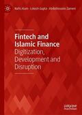 Alam / Zameni / Gupta |  Fintech and Islamic Finance | Buch |  Sack Fachmedien