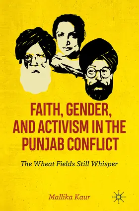 Kaur | Faith, Gender, and Activism in the Punjab Conflict | E-Book | www.sack.de