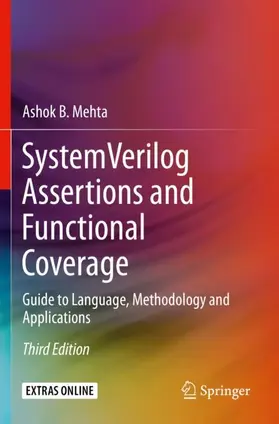 Mehta |  System Verilog Assertions and Functional Coverage | Buch |  Sack Fachmedien